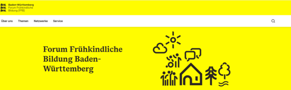 Das Bild zeigt die Kopfzeile des Internetauftritts des FFB. Oben links befindet sich das Logo. In der Zeile darunter sind die Elemente der Seite (Über uns, Themen, Netzwerke, Service) abgebildet. Darunter steht noch einmal in großer Schrift Forum Frühkindliche Bildung Baden-Württemberg. Rechts daneben ist eine Zusammenstellung von Icons aus dem Landes-Cd sichtbar (Haus, drei Menschen nebeneinander, ein Rollstuhlfahrer mit einem Kind, zwei Sprechblasen, schmückend Sonne und Wolke, Nadel- und Laubbaum, zwei gewellte Linien